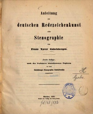 Anleitung zur deutschen Redezeichenkunst oder Stenographie