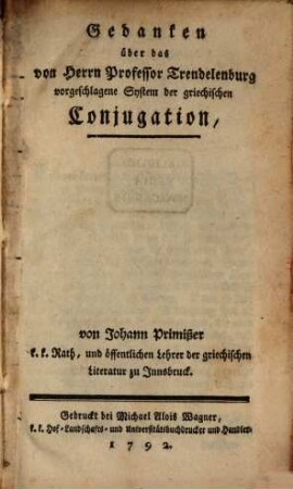 Gedanken über das von Trendelenburg vorgeschlagene System der griechischen Conjugation