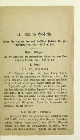 II. Mittlere Geschichte. Vom Untergange des weströmischen Reiches bis zur Reformation, 476-1517 n. Chr.