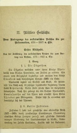 II. Mittlere Geschichte. Vom Untergange des weströmischen Reiches bis zur Reformation, 476-1517 n. Chr.