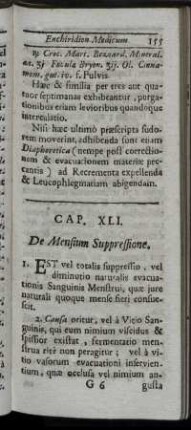 Cap. XLI. De Mensium Suppressione. - Cap. XLIV. De Partu difficili; & reliquis Puerperarum Symptomatis.
