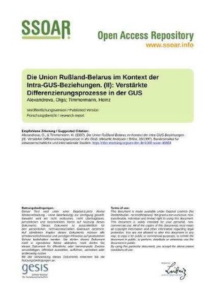 Die Union Rußland-Belarus im Kontext der Intra-GUS-Beziehungen. (II): Verstärkte Differenzierungsprozesse in der GUS