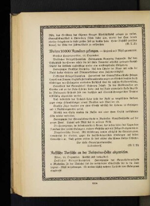 Russische Vorstöße an der Valeputna=Höhe abgewiesen.
