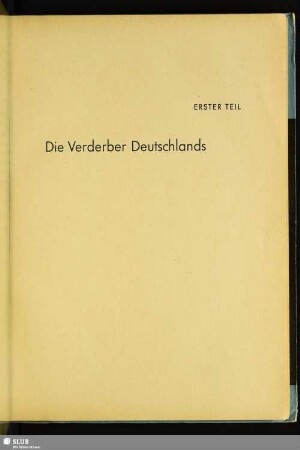 Erster Teil: Die Verderber Deutschlands