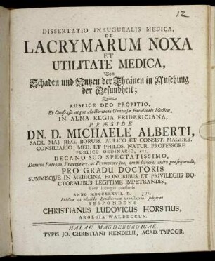 Dissertatio Inauguralis Medica, De Lacrymarum Noxa Et Utilitate Medica