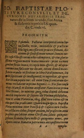 Tractatus de in litem iurando, sive aurea, et solennis repetitio l. si quando. C. unde vi