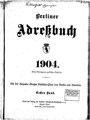 1904: Berliner Adreßbuch : für das Jahr ... : unter Benutzung amtlicher Quellen
