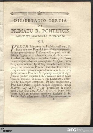 Dissertatio Tertia De Primatu R. Pontificis Veram Jurisdictionem Involvente.