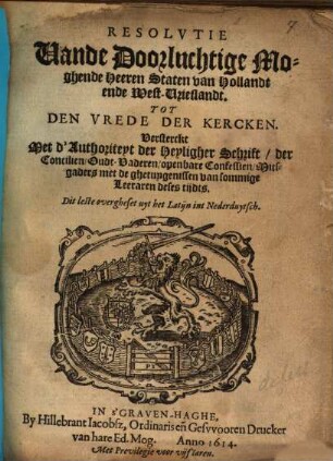 Resolutie vande D. M. H. Staten van Hollandt ende West-Vrieslandt, Tot den vrede der Kercken