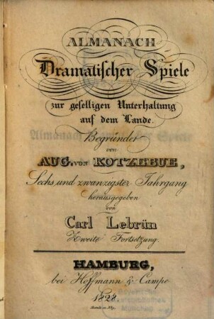 Almanach dramatischer Spiele zur geselligen Unterhaltung auf dem Lande, 26. 1828