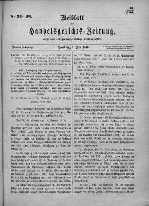 Beiblatt zur hamburgischen Handelsgerichts-Zeitung No. 24-26. Neunter Jahrgang. Hamburg, 1. Juli 1876.