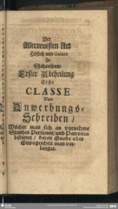 Der Allerneuesten Art Höflich und Galant zu Schreiben - [Andere Abtheilung]