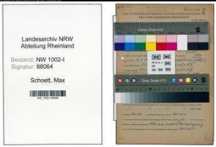 Entnazifizierung Max Schoett , geb. 07.07.1900 (Werkmeister)