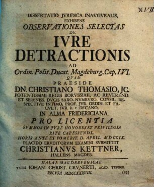Dissertatio iuridica inauguralis exhibens observationes selectas de iure detractionis