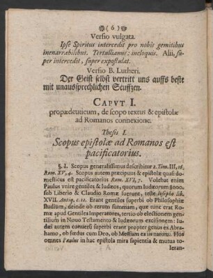 Caput I. propaedeuticum, de scopo textus & epistolae ad Romanos connexione