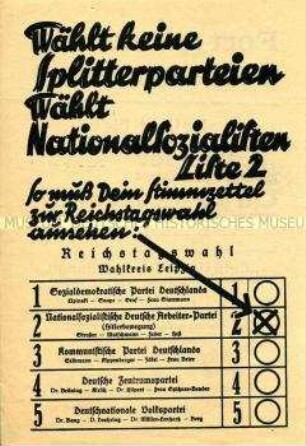 Aufruf zur Wahl der NSDAP in den Reichstag im Wahlkreis Leipzig