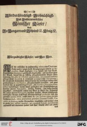 Allerdurchleuchtigst = Großmächtigst = Und Unüberwindlichster Römischer Kaeyser / Auch zu Hungarn, und Böheimb König