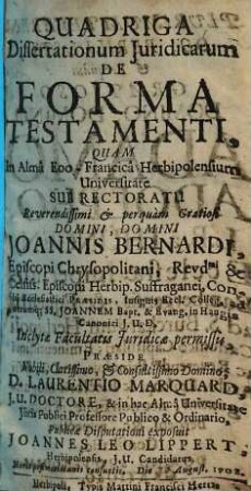 Quadriga Dissertationum Juridicarum De Forma Testamenti
