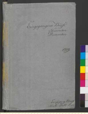 Alter Umschlag "Eingegangene Briefe November December 1829."