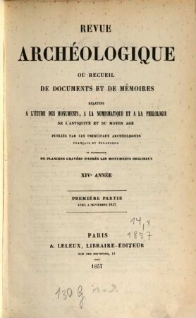 Revue archéologique. 14. 1857, Pt. 1