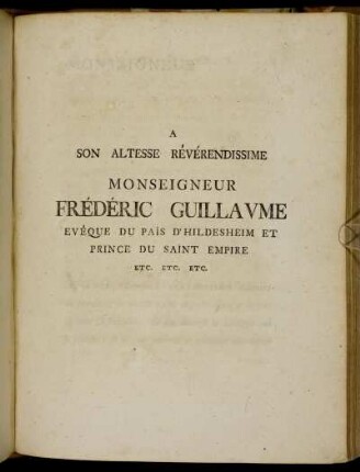 Son Altesse Révérendissime Monseigneur Frédédic Guillaume [...]