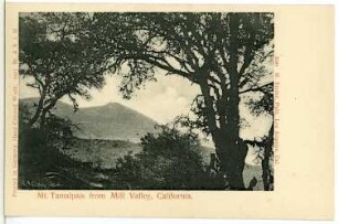 Mill Valley. Mt. Tamalpais From Mill Valley, Cal.