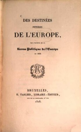 Des Destinées futures de l'Europe