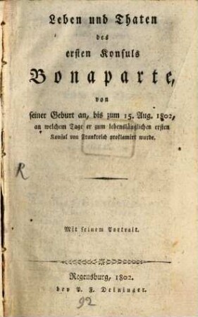 Leben und Thaten des ersten Consuls Bonaparte
