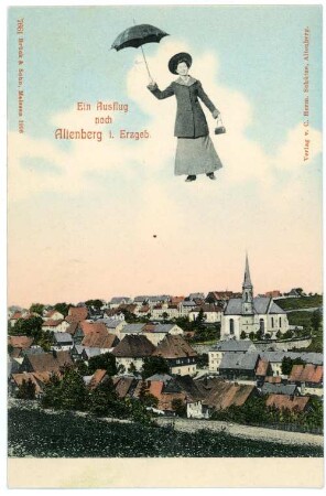 Ein Ausflug nach Altenberg im Erzgebirge : Altenberg. Ortsübersicht - Fliegende Frau