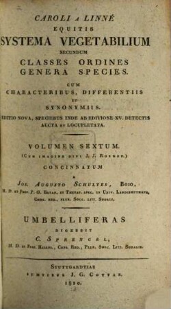 Systema vegetabilium secundum classes ordines genera species : cum characteribus, differentiis et synonymiis, 6