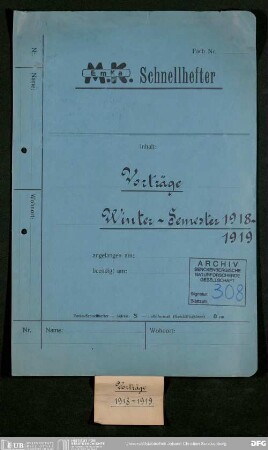 Vortragsveranstaltungen der Senckenbergischen Naturforschenden Gesellschaft im Winterhalbjahr 1918/19