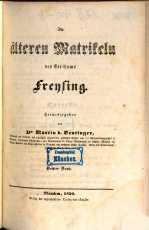 Die älteren Matrikeln des Bisthums Freysing, 3