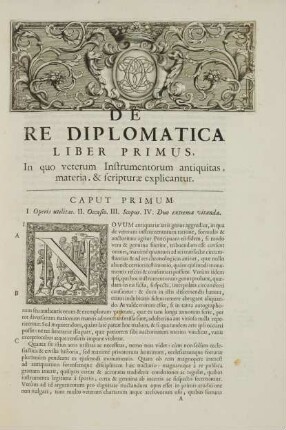 Caput Primum. I. Operis utilitas. II. Occasio. III. Scopus. IV. Duo extrema vitanda.