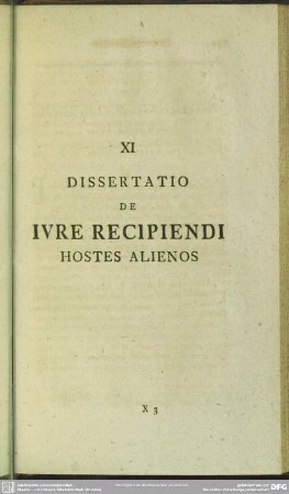 XI Dissertatio De Iure Recipiendi Hostes Alienos