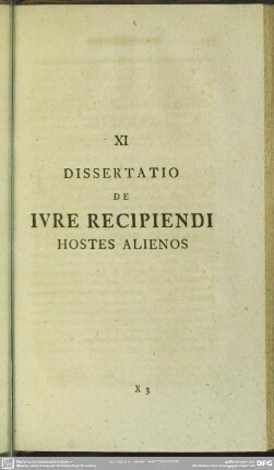 XI Dissertatio De Iure Recipiendi Hostes Alienos