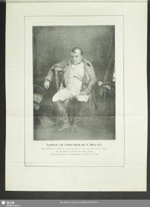 Napoleon I. zu Fontainebleau am 31. März 1814