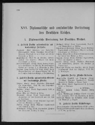 XVI. Diplomatische und consularische Vertretung des Deutschen Reiches.