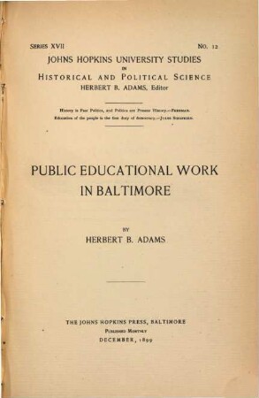 Public educational work in Baltimore by Herbert B. Adams