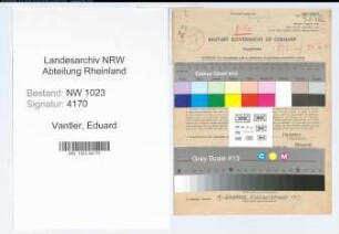 Entnazifizierung Eduard Vantler , geb. 07.09.1901 (Buchhalter)