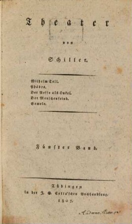 Theater, 5. Wilhelm Tell. Phädra. Der Neffe als Onkel. Der Menschenfeind. Semele