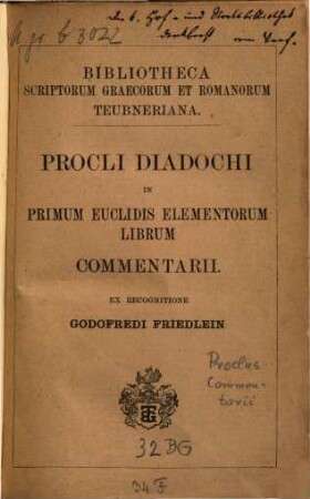 Procli Diadochi in primum Euclidis elementorum librum commentarii