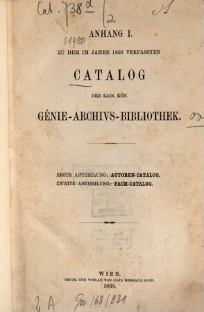 Catalog der kais. kön. Génie-Archivs-Bibliothek : [Wien]. [2]