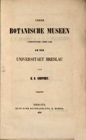 Über botanische Museen, insbesondere über das an der Universität Breslau