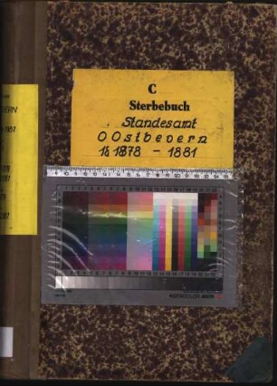 Sterberegister des Standesamtes Ostbevern von 1878 (Urkunden-Nr. 1-67), von 1879 (Urkunden-Nr. 1-71), von 1880 (Urkunden-Nr. 1-69) und von 1881 (Urkunden-Nr. 1-75)