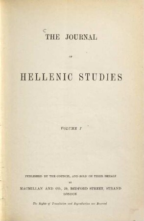 The journal of Hellenic studies. 1. 1880