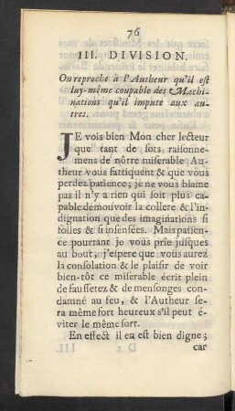 III. Division. On reproche à l'Autheur qu'il est luy-même coupable des Machinations qu'il impute aux autres.