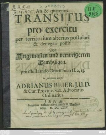 An & quatenus Transitus pro exercitu per territorium alterius postulari & denegari possit