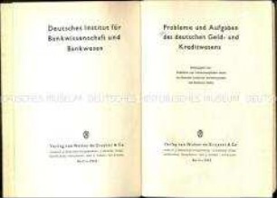 Veröffentlichung über Probleme und Aufgaben des deutschen Geld- und Kreditwesens im Dritten Reich