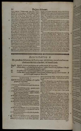 Disputatio X. De potestate Abbatum, & Prælatorum inferiorum, quoad exactionem charitativi subsibii a subditis, & beneficiariis.