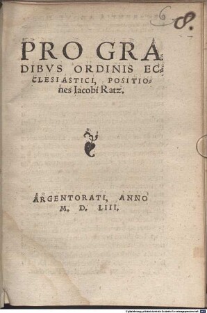 Pro gradibus ordinis ecclesiastici, positiones